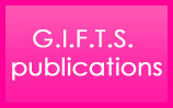 G.I.F.T.S. Publications...